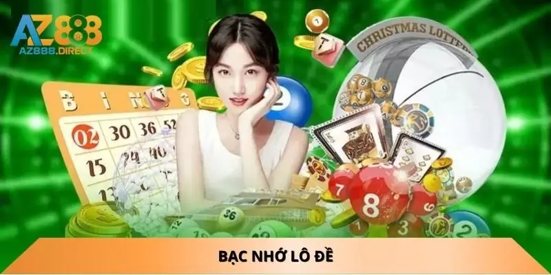 bac-nho-lo-de