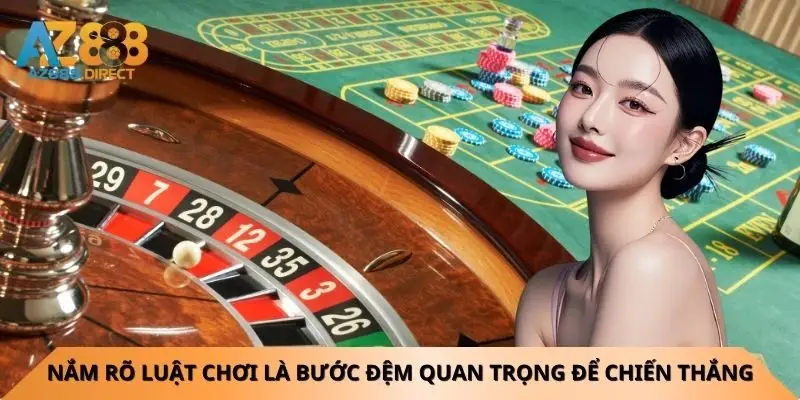 nam-ro-luat-choi-la-buoc-dem-quan-trong-de-chien-thang