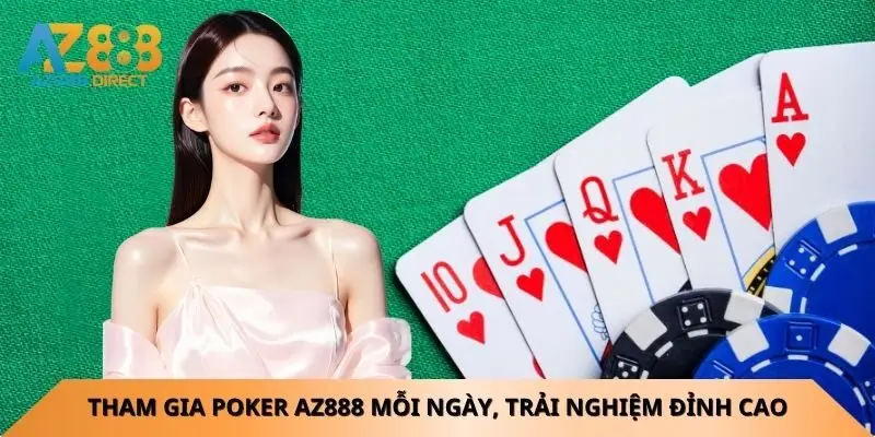 tham-gia-poker-az888-moi-ngay-trai-nghiem-dinh-cao